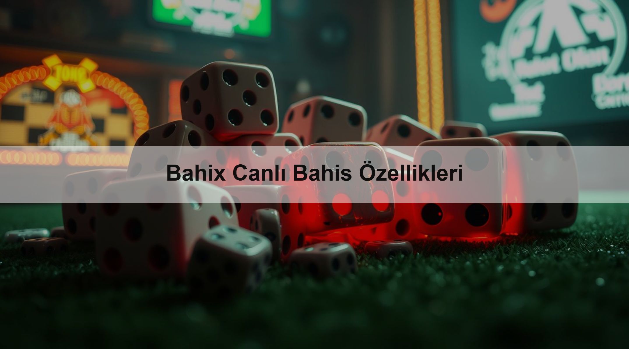 Bahix Canlı Bahis Özellikleri