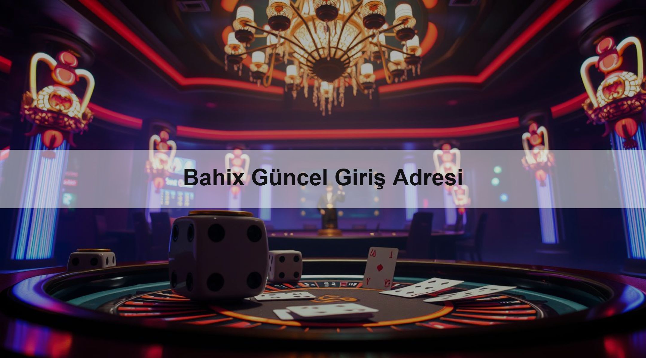Bahix Güncel Giriş Adresi