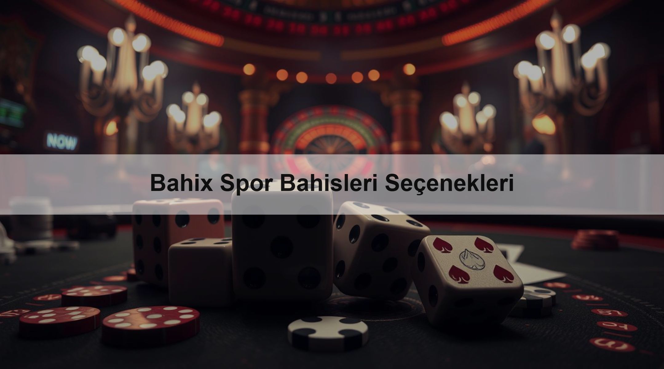 Bahix Spor Bahisleri Seçenekleri